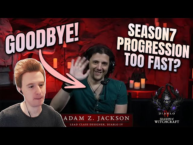 Lead Class Designer Leaving Diablo 4 & Season 7 Progression too Fast?!