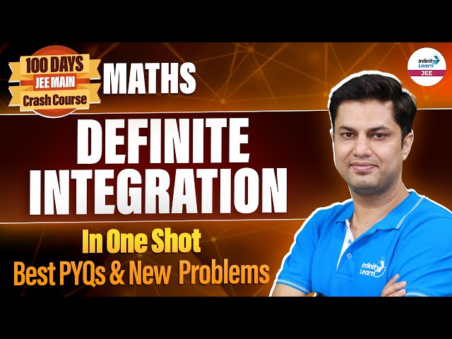 Definite Integration In One Shot | Best PYQs & New Problems | Math | JEE Main 2025 | LIVE |