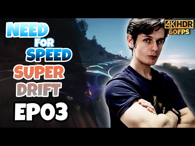 Need for Speed | Super Drift EP03 [4k 60fps HDR]