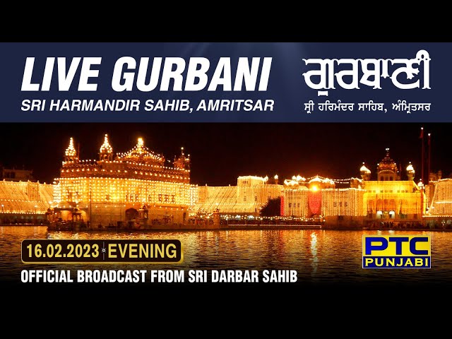 VR 360° | Live Telecast from Sachkhand Sri Harmandir Sahib Ji, Amritsar | 16.02.2023 | Evening