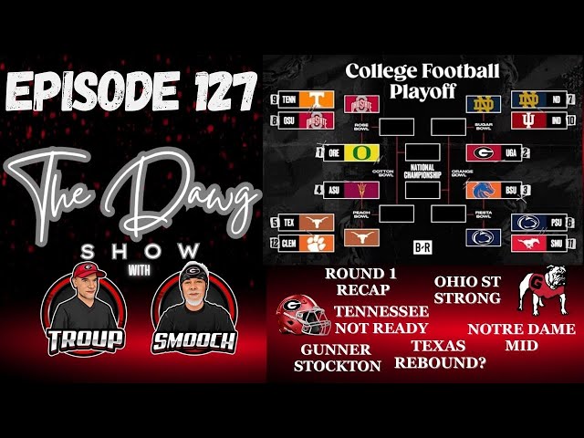 Ep 127, Ohio St Dominates, Tennessee Fraud, Indiana Fraud, SMU Fraud, Gunner Stockton #godawgs #uga