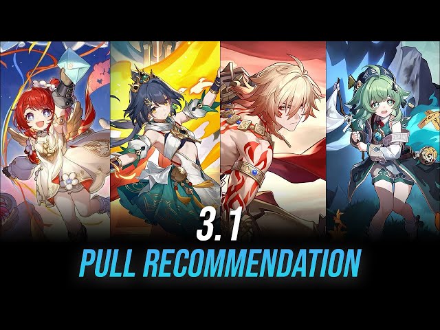 3.1 Banners Pull Recommendation - Honkai Star Rail