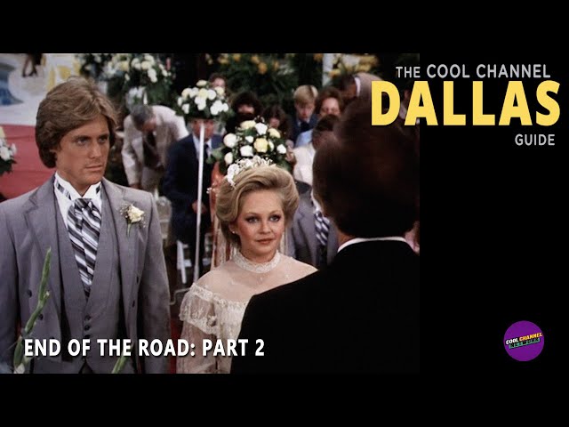 End of the Road: Part 2 | S04E12 | Cool Channel Dallas Guide