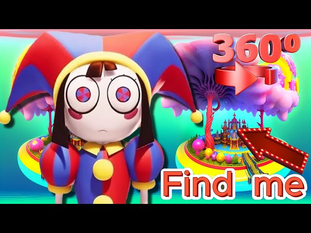 🎪🔍Find Pomni in 360° VR  Girl  find me  The Amazing Digital Circus   #67