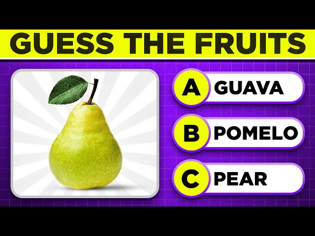 Guess These Fruits From EASY to IMPOSSIBLE?