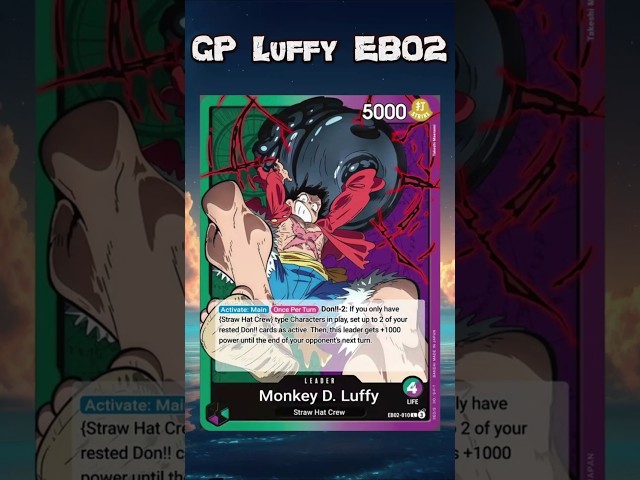 GP LUFFY EB02 DECKS EN 1 MINUTO | ONE PIECE TCG EN ESPAÑOL