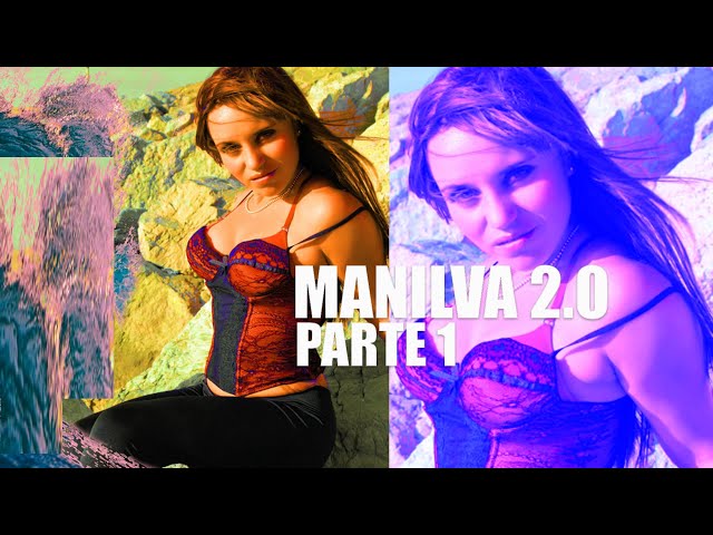 MANILVA 2.0 [Parte 1] (2.013)