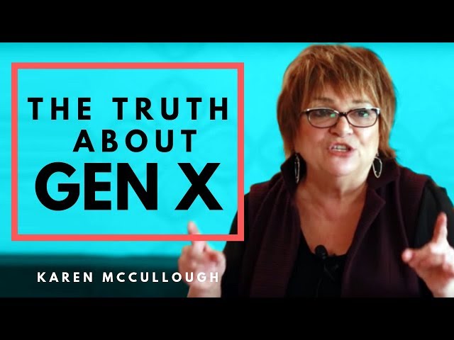 The Truth about Gen X – You're Brilliant!