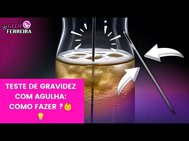 Como fazer o Teste Caseiro de Gravidez com Agulha? Funciona mesmo ou é Mito? 🤔🪡