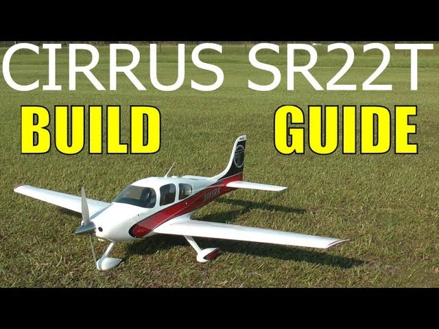 Great Planes CIRRUS SR22T BUILD GUIDE in HD By: RCINFORMER Part 2 of 3