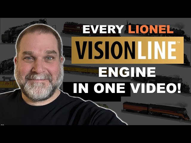 Running Every Lionel Vision Line Engine Ever Made: 2009-2024