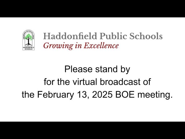 Haddonfield BOE February 13, 2025 Regular Meeting