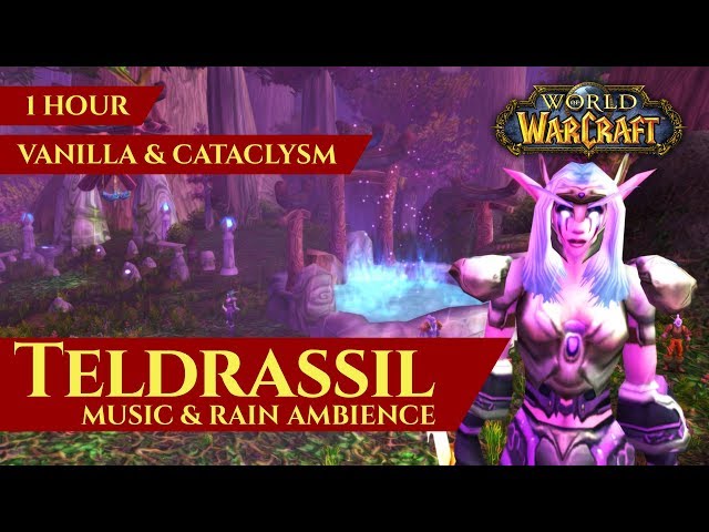 Teldrassil 1 Hour of Night Elf Music (World of Warcraft Vanilla & Cataclysm) & Rain Ambience