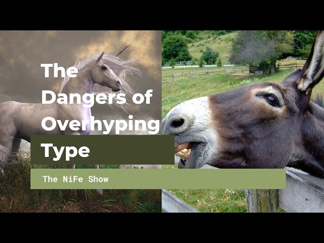 Dangers of Overhyping Types