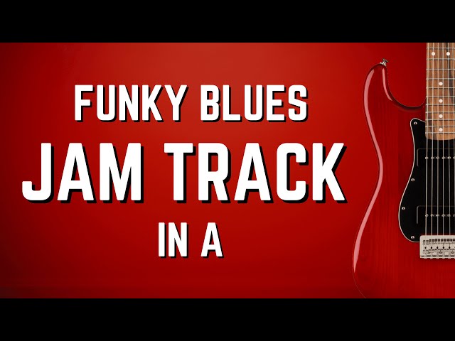 Funky Blues Groove Backing Track in A