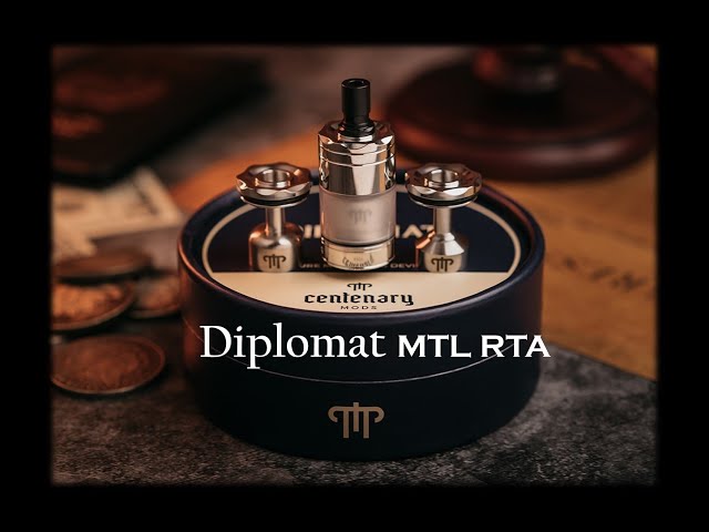 Diplomat MTL RTA + accessories + Top fill kits | by Centenary Mods | Spoiler.. awesome MTL RTA