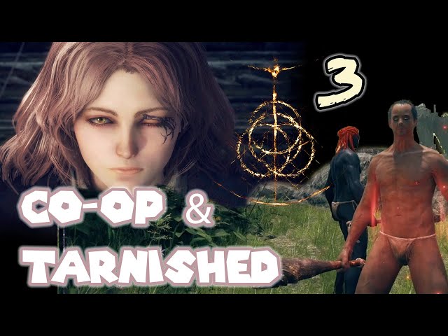 Elden Ring Co-Op Ep3 | Two of the Worst Players