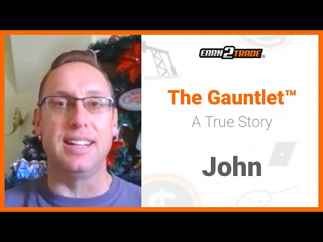 Earn2Trade Funded Trader Review - John - A True Story