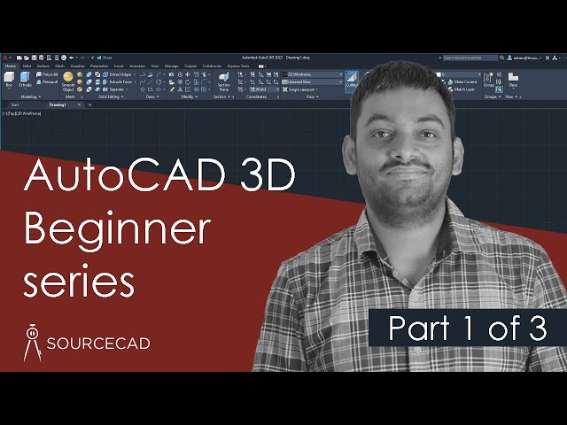 AutoCAD 3D beginner series - Part 1 of 3