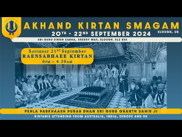 Annual Slough Smagam Sept 2024 | Saturday | Raensabhaee Kirtan