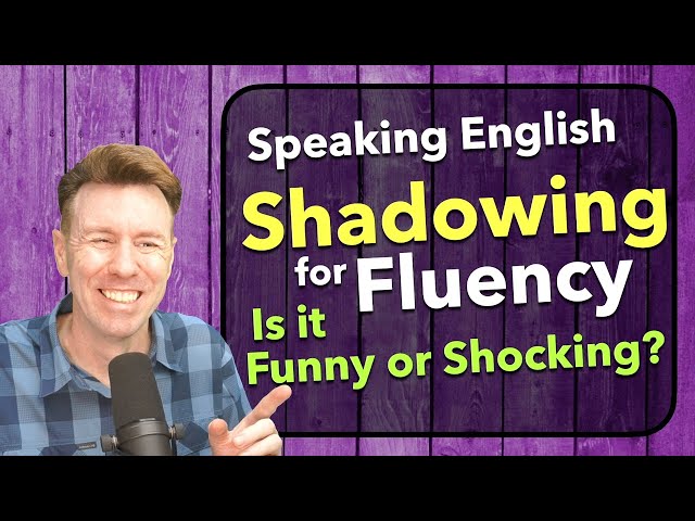 Shocked Husband - Shadowing English for Fluency