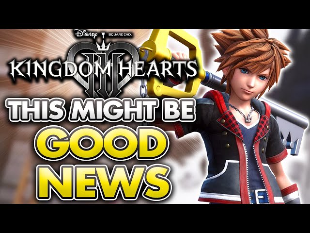 This Might be GREAT NEWS For Kingdom Hearts 4 & Missing Link!