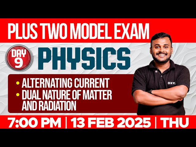 Plus Two Model Exam One Shot Physics | Alternating Current , Dual Nature Of Matter And Radiation