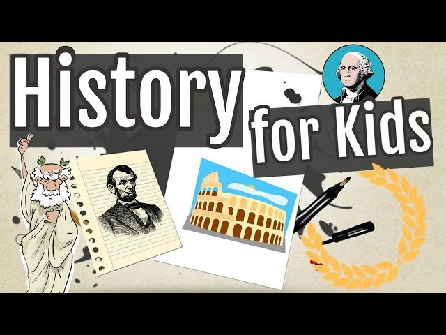 History for Kids