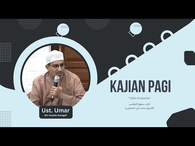 🔴Kajian Tafsir Al Qur'an | Ustadz Umar bin Husin Assegaf | Masjid Jami' Assagaf Surakarta 8/2/2025.