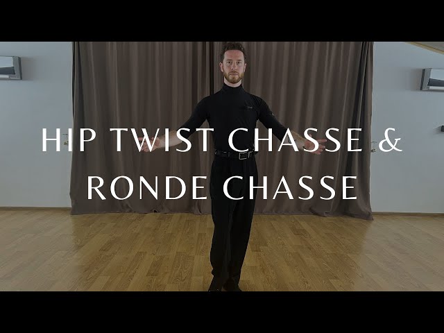 Hip Twist Chasse & Ronde Chasse (Cha Cha Cha)