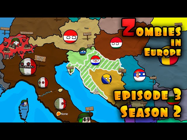 Zombies in Europe - Episodes 3. Season 2 ( Countryballs )