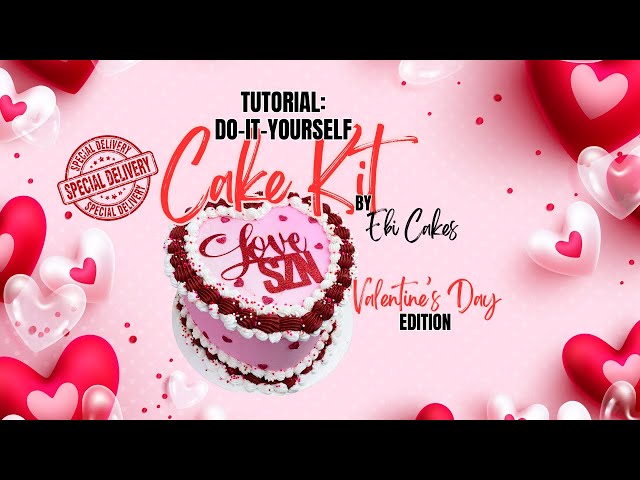 Valentine’s Day, DIY Cake decorating Kit!