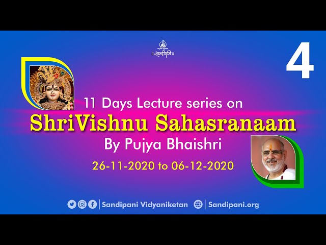 Day - 4 | Shri Vishnu Sahasranaam Stotram Pravachan | Pujya Bhaishri Rameshbhai Oza