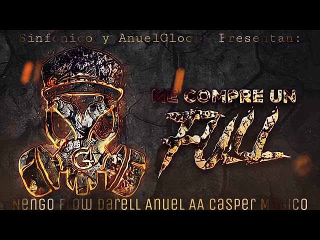 Me Compre Un Full - Real G (Anuel AA Ñengo Flow Darell Casper Magico)