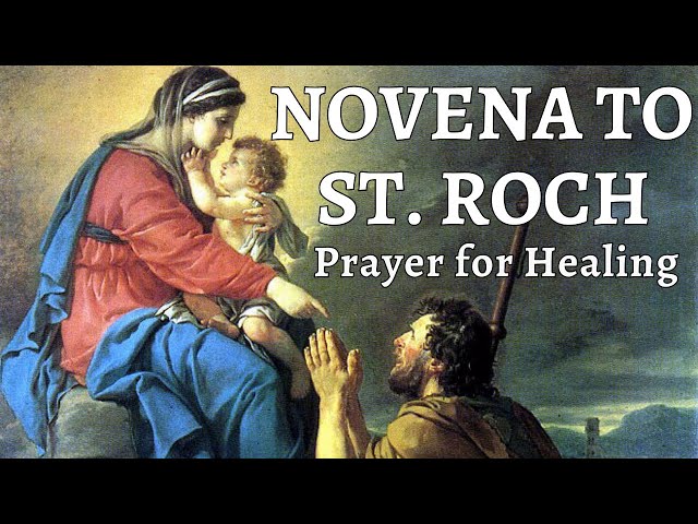 Novena Prayer to St Roch / St Rocco - Powerful Prayer for Healing | St Roque Prayer