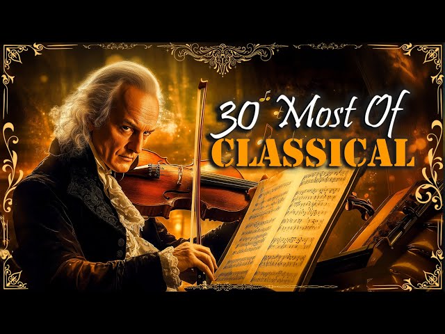 30 Most Iconic Classical Masterpieces You Need to Hear Once in Your Lifetime