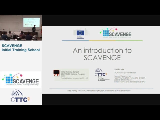 SCAVENGE Initial Training School - Introduction to SCAVENGE - Paolo Dini 21/11/2016