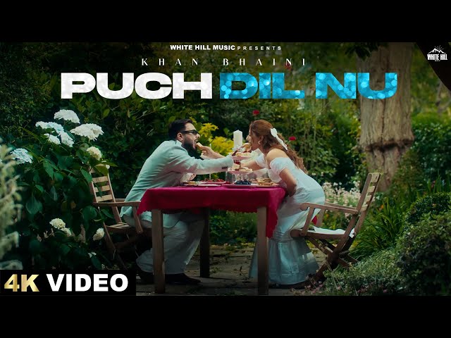 KHAN BHAINI : Puch Dil Nu (Official Video) Desi Crew | Jiya Bharti | Latest Punjabi Love Songs 2025