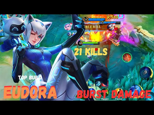 21 Kills!! Eudora Insane Burst Damage-Top Build~MLBB