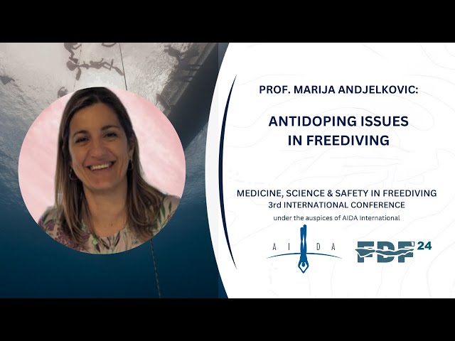 FDF24: Marija Andjelkovic - Antidoping Issues in Freediving (Lecture)