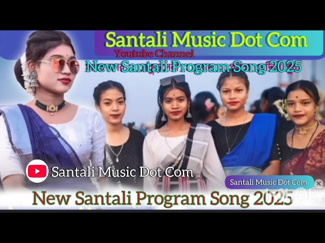 New Santali Program Song 2025//#santalisong2024 #song