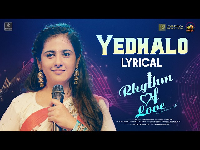 Yedhalo Lyrical Video | Rhythm of Love Movie | Tejaswini Nandibatla | VinodGonti | Prem | MangoMusic