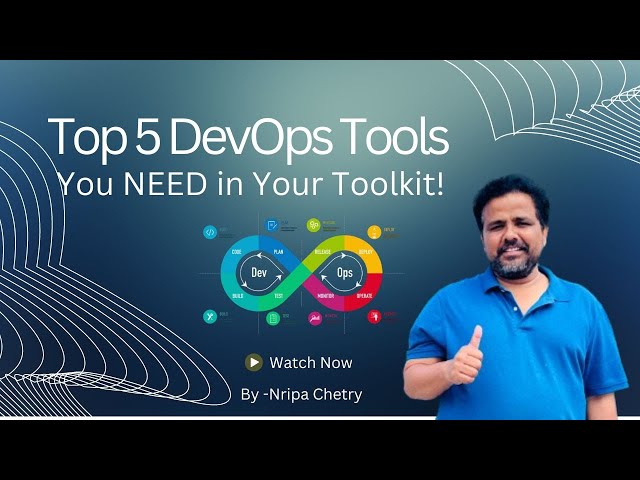 Top 5 DevOps Tools You NEED in Your Toolkit!