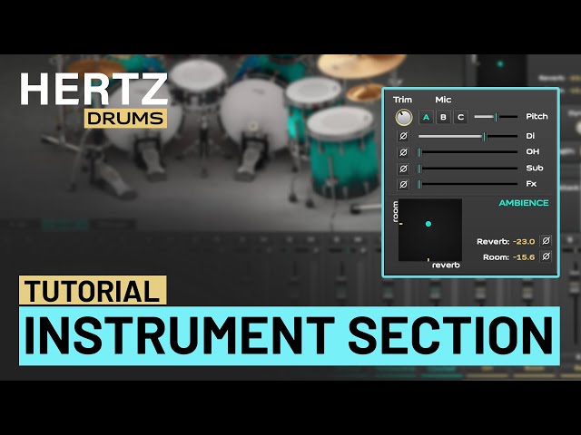 Hertz Drums Tutorials - Instruments section - functions and workflow.