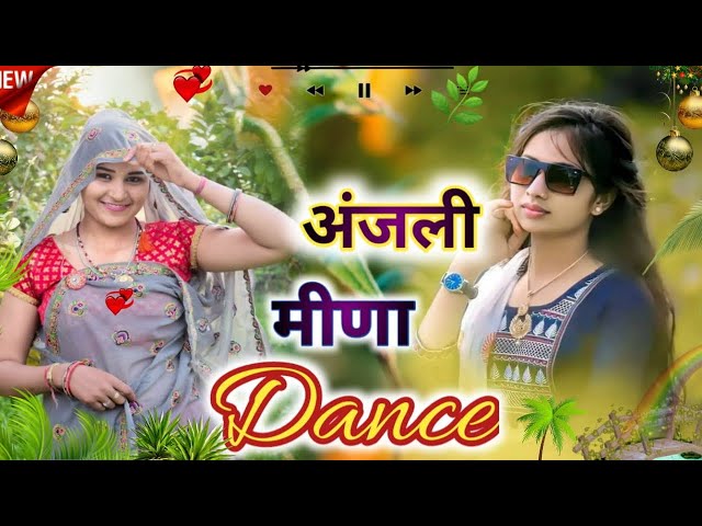 Anjali meena ka dance satan sing jetpur song pr dance