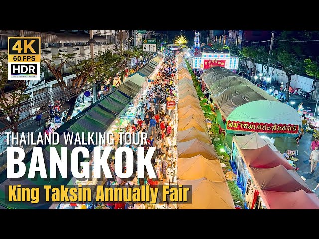 [BANGKOK] King Taksin Annually Fair "Variety Street Foods & Shopping Event" | Thailand [4K HDR]