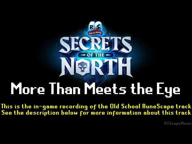 Old School RuneScape Soundtrack: More Than Meets the Eye