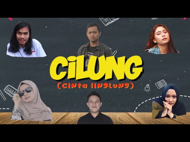 CILUNG eps.1 '' PMS (Pria Memang Salah) '' -  Webseries Indonesia