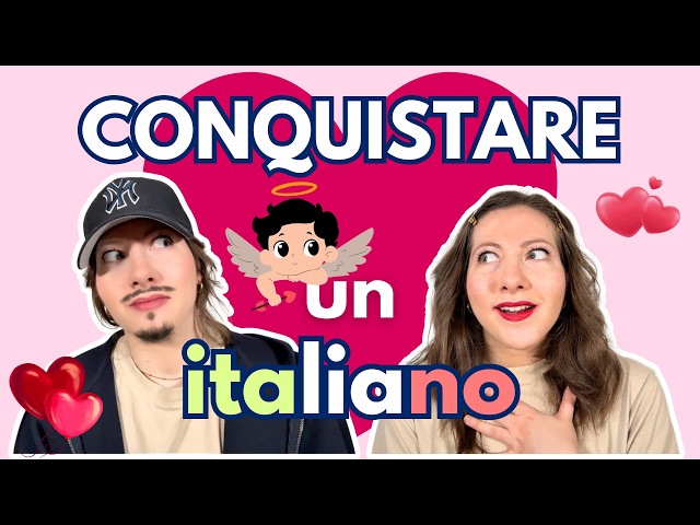 10 Frasi per Conquistare un Italiano 🇮🇹 || Guida Romantica per Stranieri || Speciale San Valentino 💘