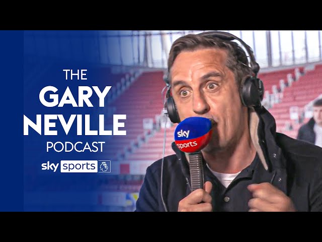 The title race takes another HUGE twist 🌀 | The Gary Neville Podcast